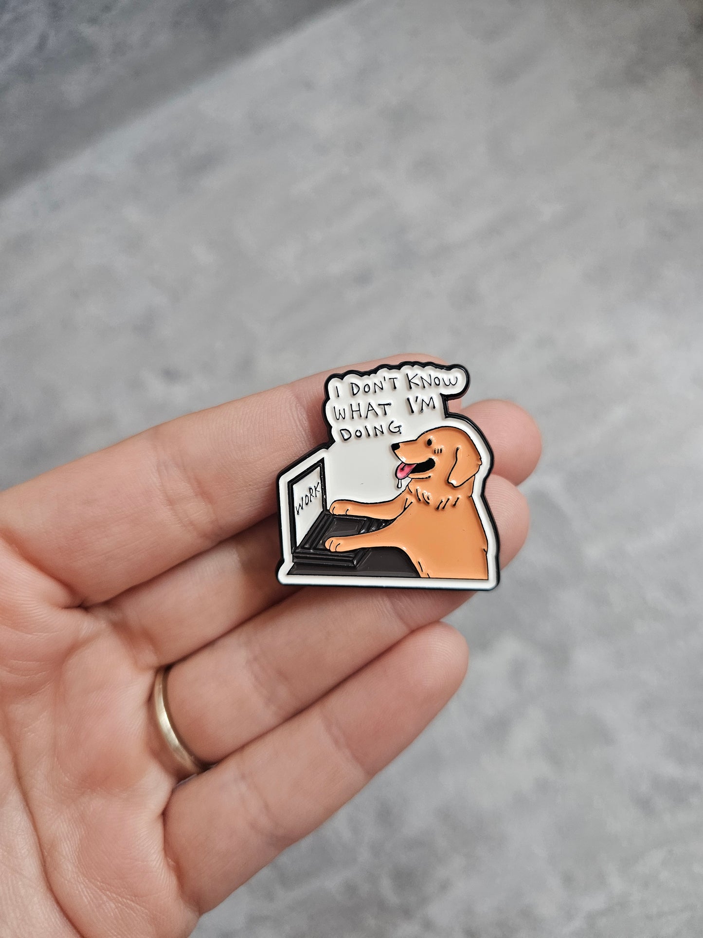 I dont know what im doing dog Pin Badge