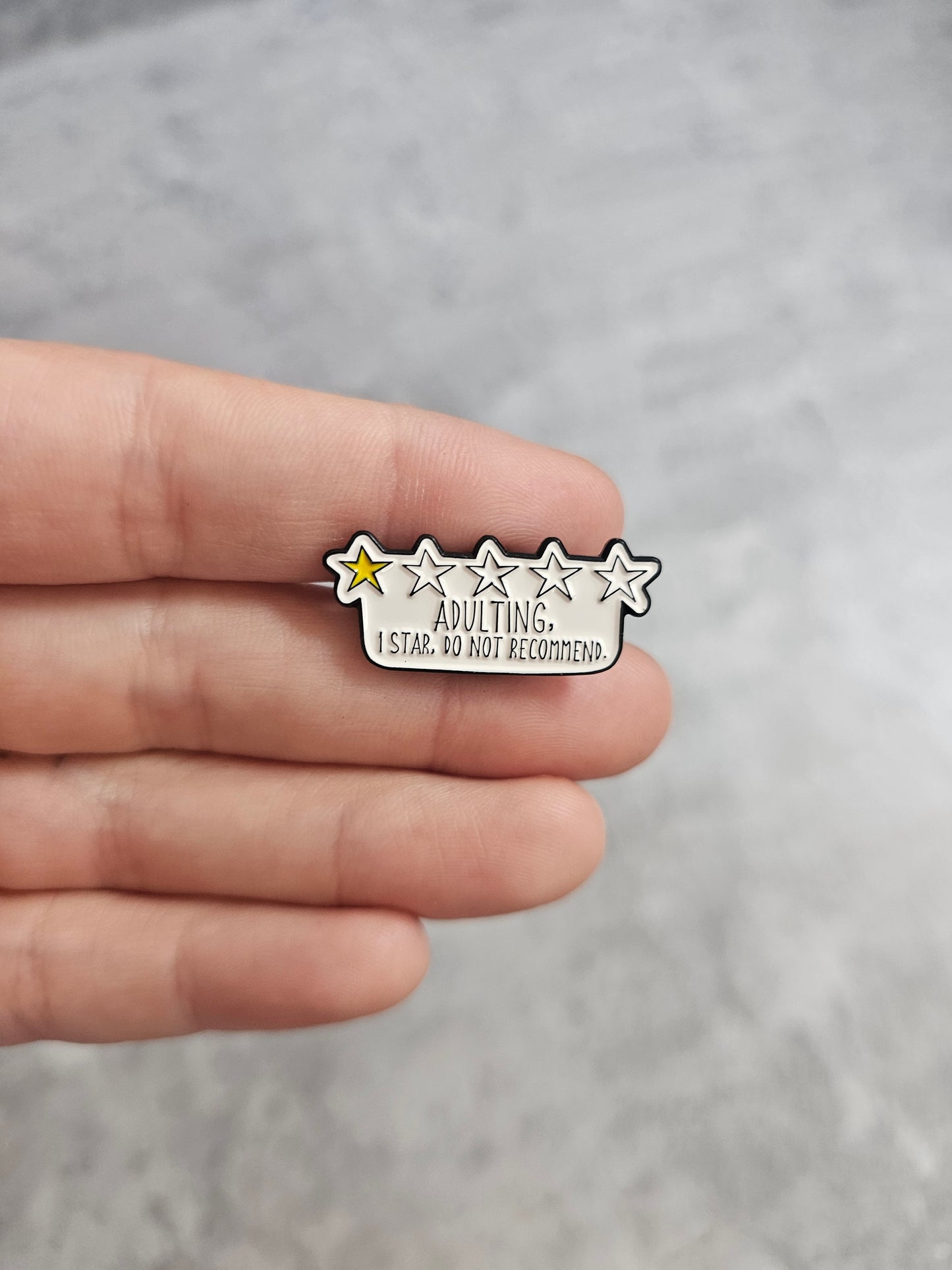 Adulting 1 star, dont recommend Pin Badge