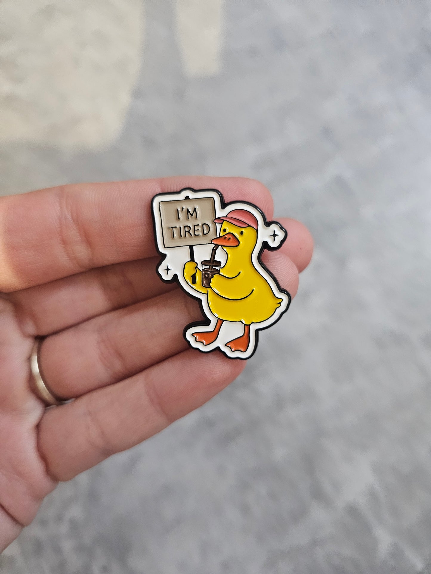 Im tired duck Pin Badge, funny gift idea