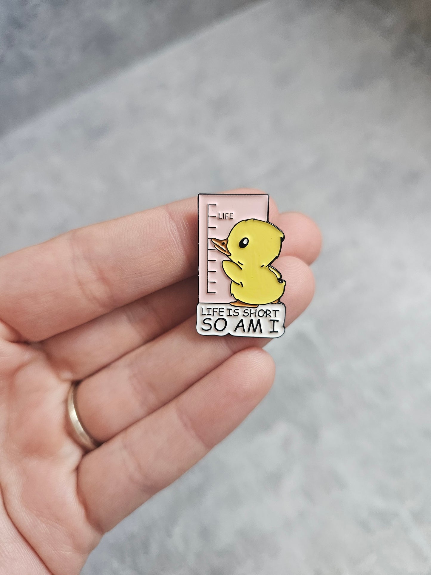 Life if short, so am I Pin Badge, yellow duck