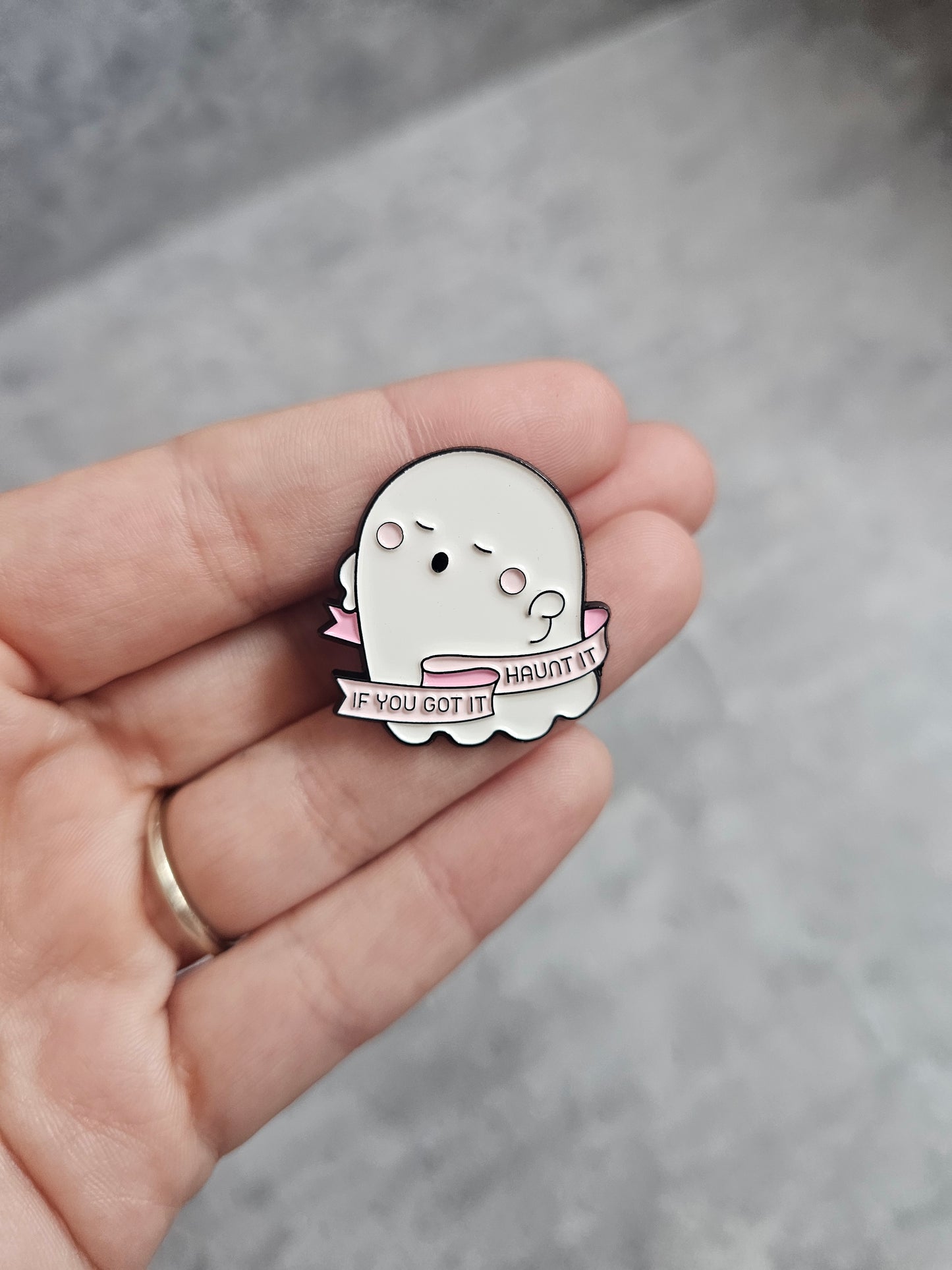 If you got in haunt it Pin Badge