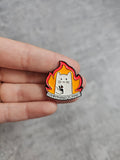 Everything is fine, white cat fire Pin Badge