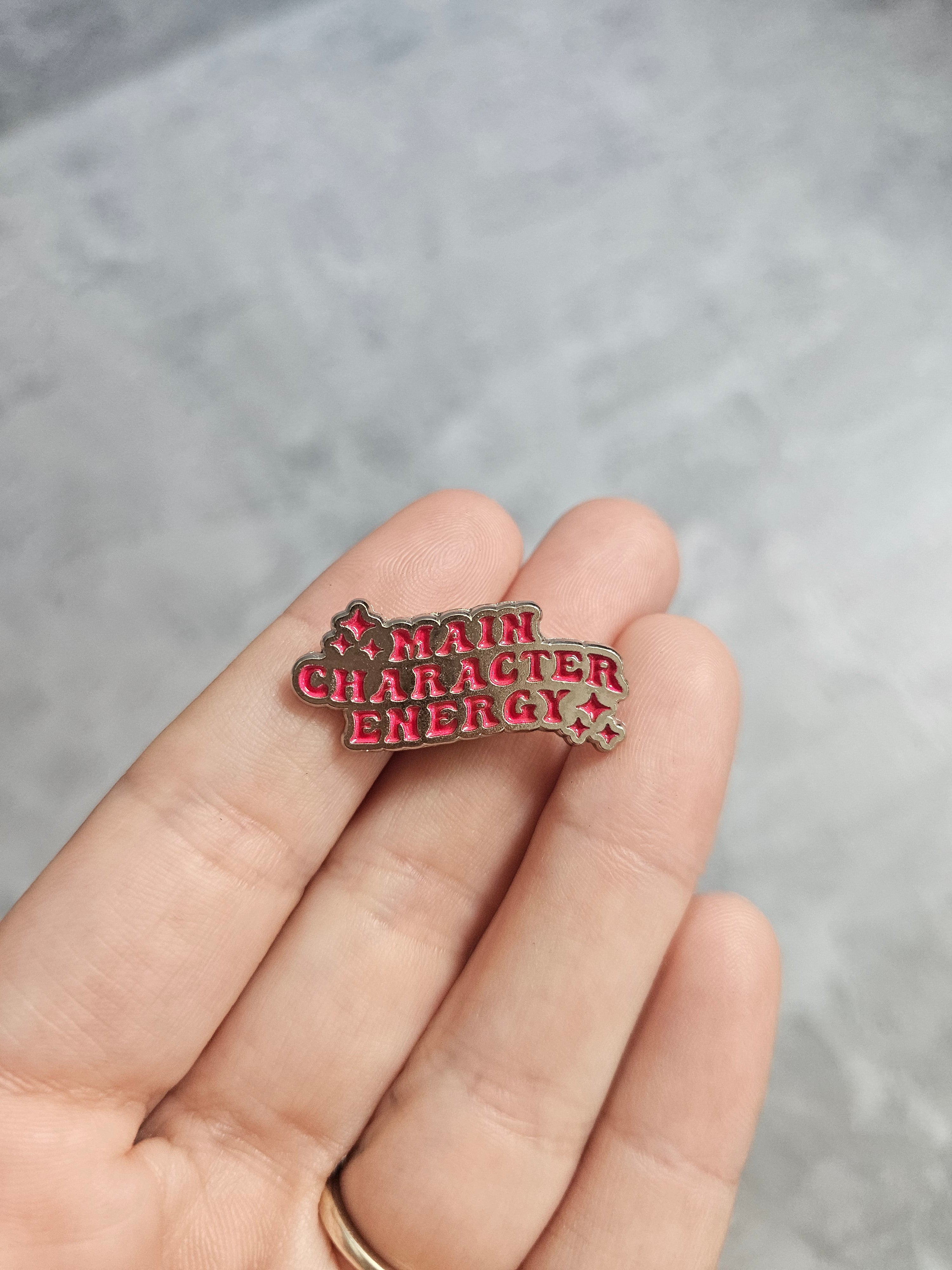 Main character energy Pin Badge