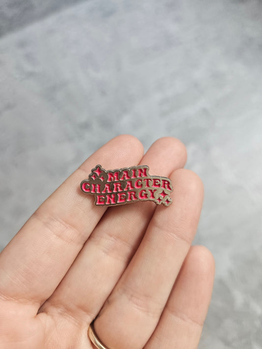 Main character energy Pin Badge