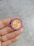 Certified rapper duck, pink circle Pin Badge
