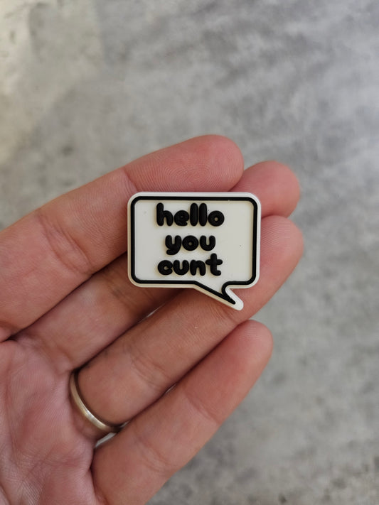 Hello you C speech bubble, shoe charm