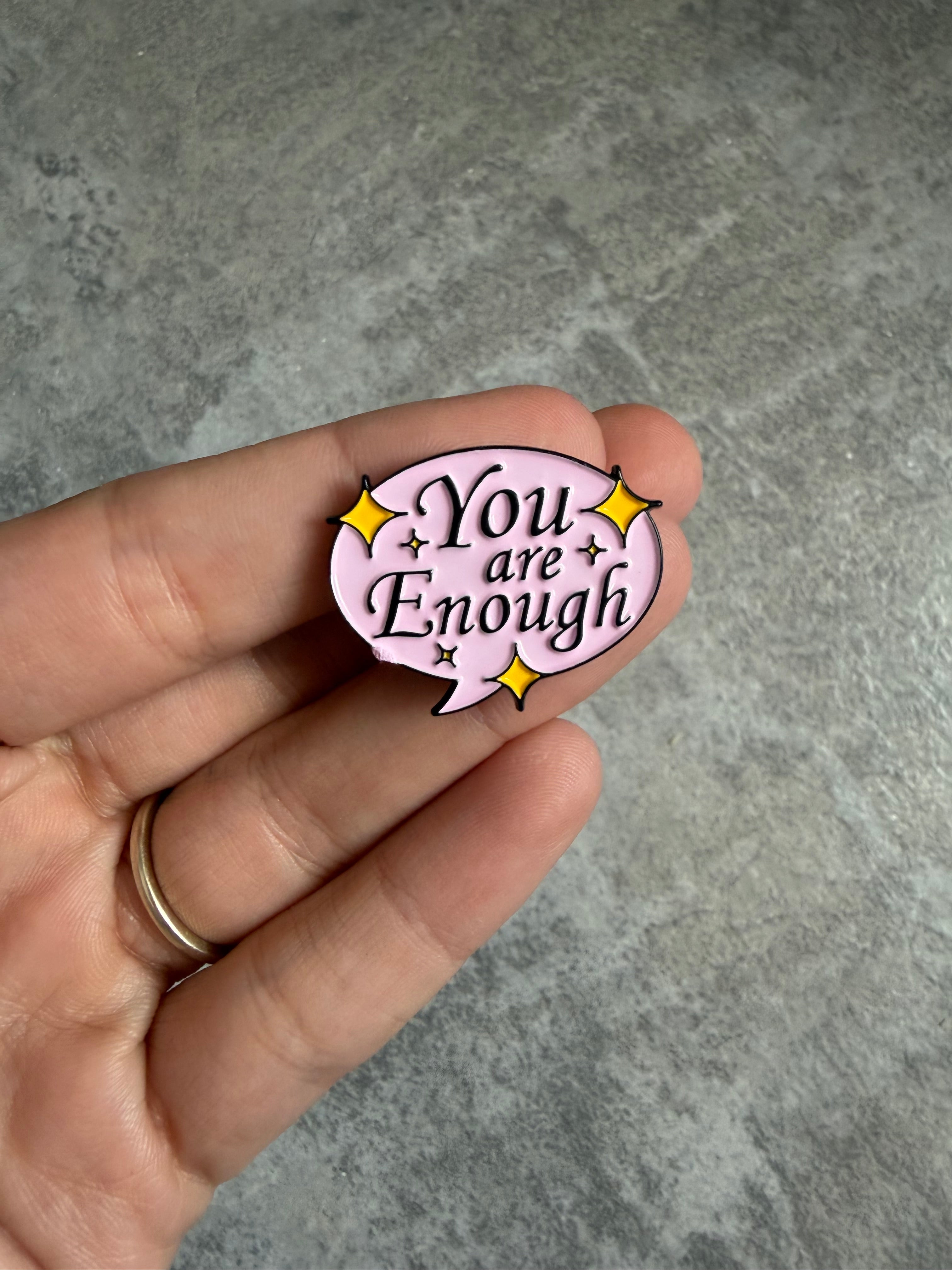 You are enough, speech bubble Pin Badge